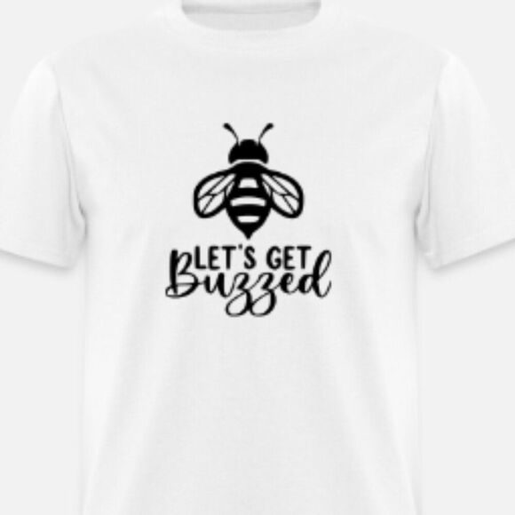 Let's Get Buzzed Shirt - Picture 1 of 1